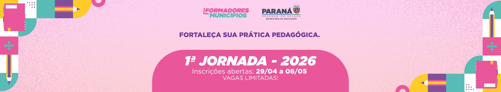 Banner Formadores em Ação Municípios 2026 - Jornada 1