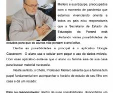 Chefe do NRE passa recado aos pais e/ou responsáveis pelos alunos das escolas públicas estaduais. 