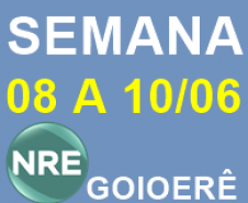 Ações da Chefia e Equipe do Núcleo Regional de Educação de Goioerê na Semana de 08 a 10 Junho